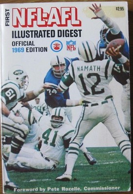 First NFL-AFL Illustrated Digest: Official 1969 Edition - Don Smith|Ed Croke...