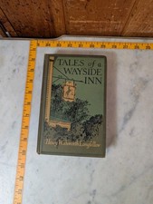 Tales Of a Wayside Inn Henry Wadsworth Longfellow HC - Purchased At The Inn