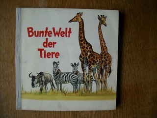 "COLOURFUL WORLD OF ANIMALS" Scrapbook GERMAN MAIZENA 1950
