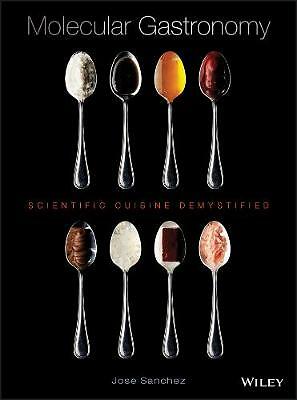 Molecular Gastronomy: Scientific Cuisine Demystified by Jose Sanchez... - Picture 1 of 1