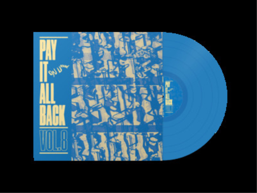 Various Artists Pay It All Back - Volume 8 (Vinyl LP)