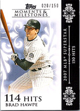 2008 Topps Moments & Milestones Baseball #101-114 Brad Hawpe 020/150