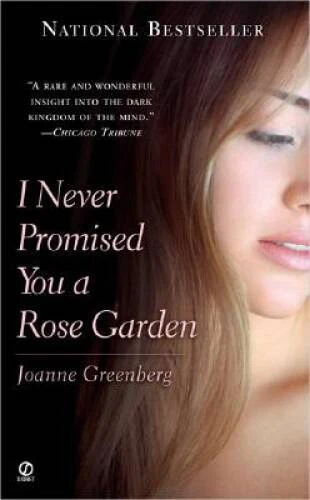 I Never Promised You a Rose Garden - Mass Market Paperback - VERY GOOD