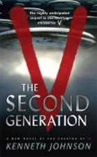 V: The Second Generation by Kenneth Johnson: Used