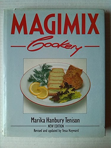 Magimix Cookery, Marika Hanbury- Tenison, Used; Very Good Book