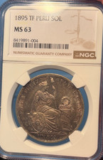 1895 TF Peru Sol NGC MS 63 Freshly Graded