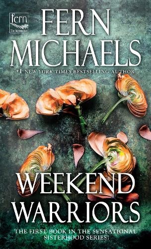 Fern Michaels Weekend Warriors (Paperback) Sisterhood - Zdjęcie 1 z 1
