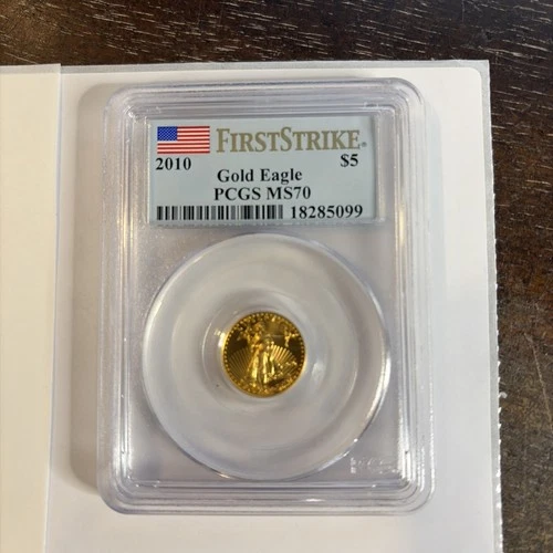 2010 - 1/10 oz American Gold Eagle $5  - FIRST STRIKE - PCGS MS70 ~BEAUTIFUL-099