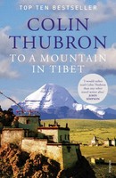 To A Mountain In Tibet | Colin Thubron | Englisch | Taschenbuch | 320 S. | 2012
