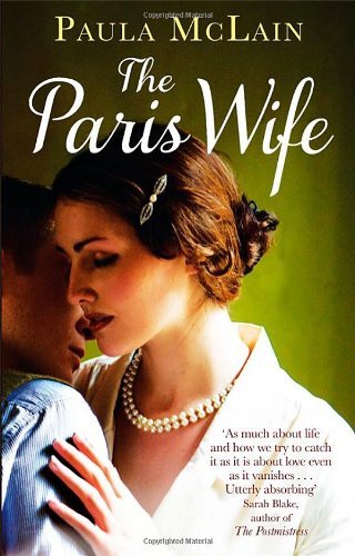 The Paris Wife By Paula McLain. 9781844086689