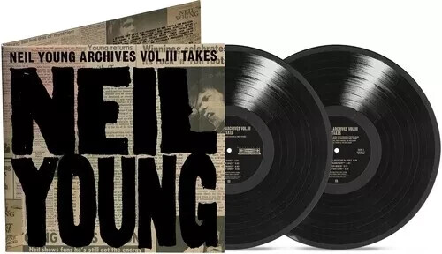 Neil Young – Archives Vol. III Takes - 2 x LP Vinyl Records 12