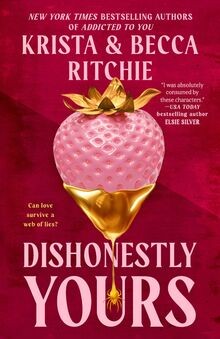 Dishonestly Yours (Webs We Weave, Band 1) von Ritch... | Buch | Zustand sehr gut