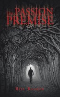 Bill Reamer | The Passion Premise | Taschenbuch | Englisch (2015) | AuthorHouse