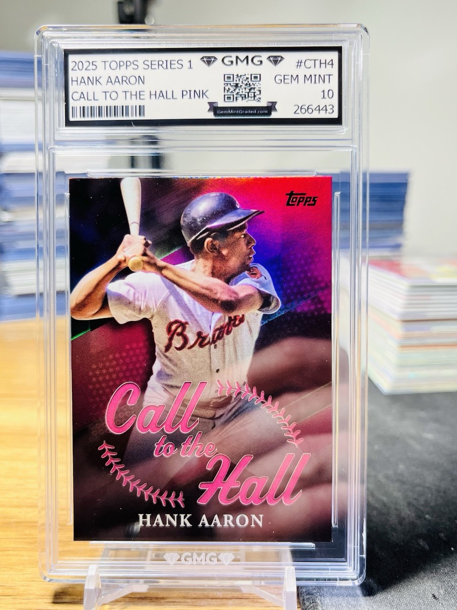 2025 Topps Series 1 Hank Aaron Call To The Hall Pink SP GMG Graded