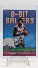 2025-26 Topps NBA *8-Bit Ballers* 8B-7 Paul George
