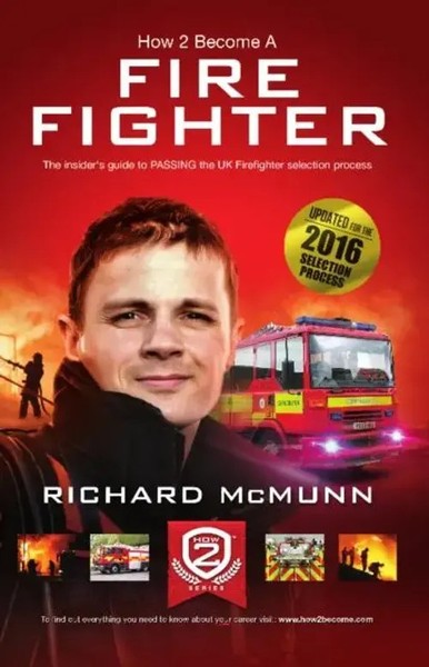 How To Become A Firefighter: The Ultimate Insider's Guide | Richard Mcmunn-image