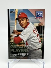 2019 Update 150 Years of Baseball Greatest Players Black Tony Perez Pérez HOF