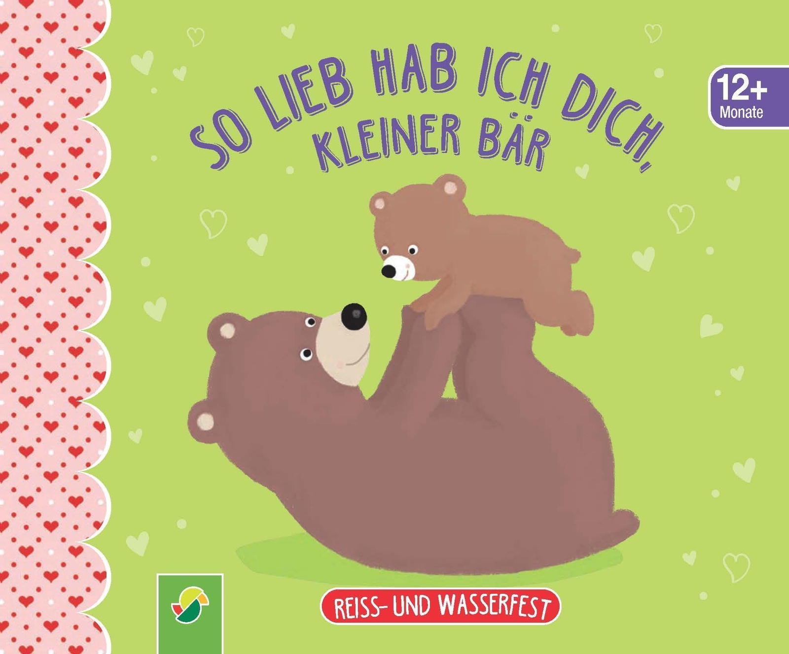 Thumbnail - So Lieb Hab Ich Dich, Kleiner Bär. Reiss- Und Wasserfest Für Kinder Ab