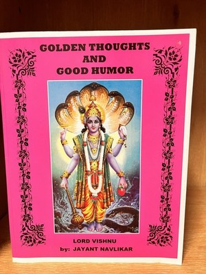 Golden Thoughts and Good Humor Volume 1  Lord Vishnu by Jayant Navlikar