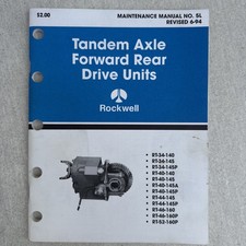 Rockwell Oem Field Maintenance Manual 5l Tandem Axle Forward Rear Drive Units 94 Rockwell Oem Field Maintenance Manual 5l Tandem Axle Forward Rear Drive Units 94