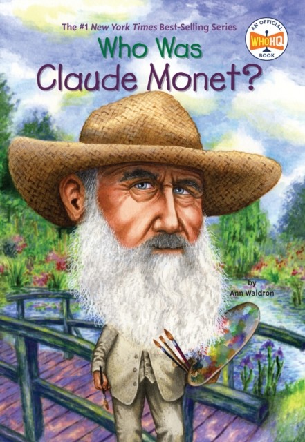Who Was Claude Monet? by Ann Waldron (Paperback Book)