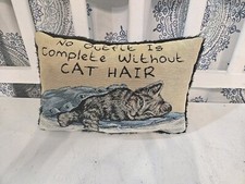 Cat Decor Pillow "No Outfit Is Complete Without Cat Hair"