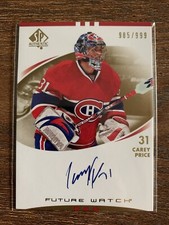 Carey Price 2007-08 Future Watch Auto #/999 SP Authentic Upper Deck UD Canadiens