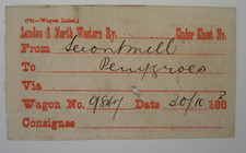 Wagon Label LNWR From Seiont Mill To Penygroes Caernarvonshire Wales 1883