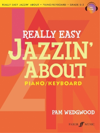 Pam Wedgwood Really Easy Jazzin' About Piano (Sheet Music) Basics Series