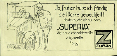Zuban -- Yes, I used to have the brand all the time -- Superia -- advertising from 1928 --