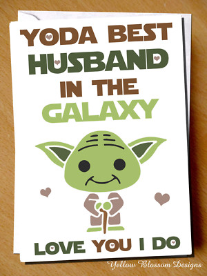 Drole Anniversaire Noel St Valentin Anniversaire Carte Yoda Meilleur Mari Star Wars Ebay