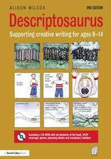 Wilcox, Alison : Descriptosaurus: Supporting Creative Wri FREE Shipping, Save £s