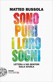 Sono puri i loro sogni. Lettera a noi genitori sulla scu... | Buch | Zustand gut