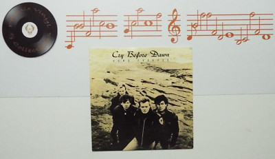 Cry Before Dawn Gone Forever 7  Single A2 B1 Pressing - EX