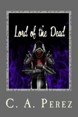 Lord Of The Dead: Book Two Of The Undead Trilogy