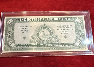 1915 San Diego Panama Pacific Exposition - 49 Camp / 50 Bucks  The Hottest Place