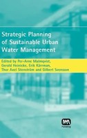 Strategic Planning Of Sustainable Urban Water Management | Malmqvist (U. A.)