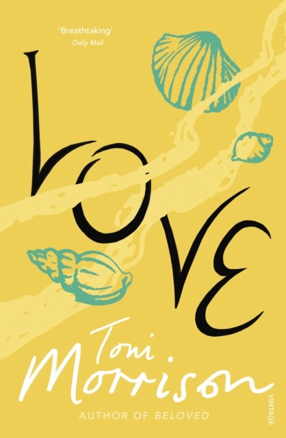 Love by Toni Morrison (Paperback Book)