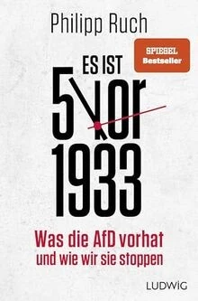 Es ist 5 vor 1933: Was die AfD vorhat – und wie wir... | Buch | Zustand sehr gut - Bild 1 von 2