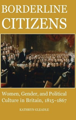 Gleadle | BAPFM BORDERLINE CITIZENS C | Buch | Englisch (2009) | BRITISH ACADEMY