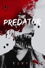 The Predator: A Dark Contemporary Mafia Roman...
