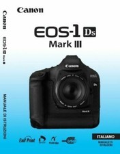 Per Canon Eos 1DS Mark III Manuale Istruzioni Italiano Stampato 15x20cm