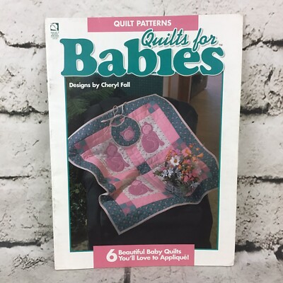 Quilt Patterns Quilts For Babies Designs By Cheryl Fall Vintage 1995
