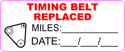 100 Timing Belt Replaced Stickers 60mm x 25mm | Cam Belt Service Label ...