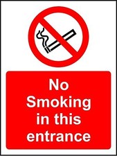 No smoking in this entrance safety sign
