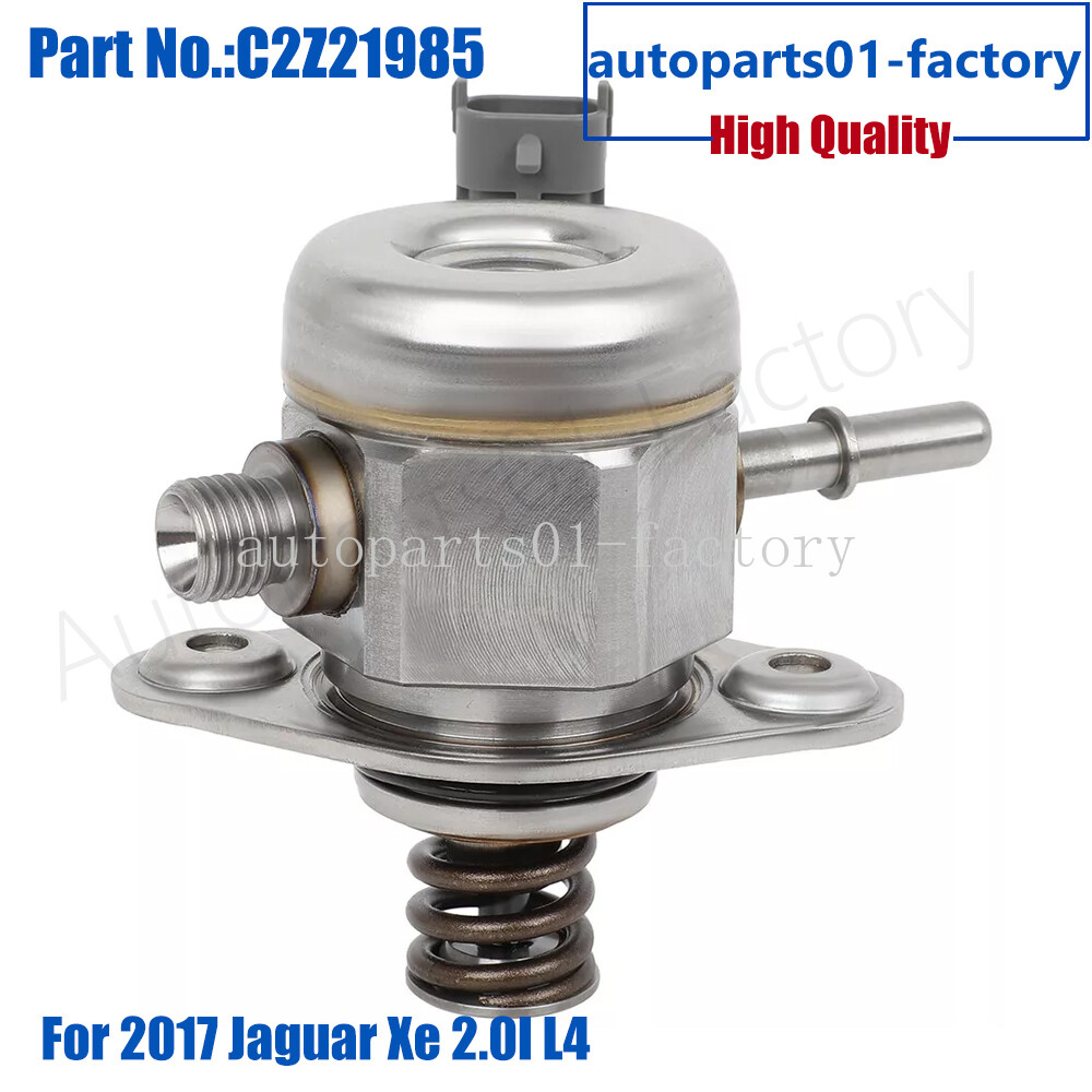 C2Z21985 High Pressure Fuel Pump For 2013-2015 Jaguar Xe 2.0l L4