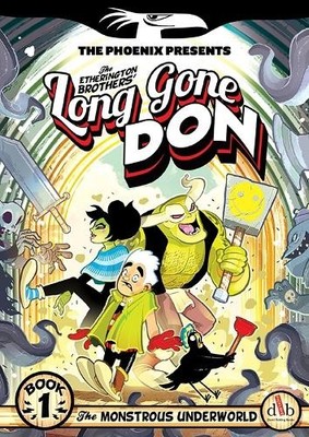 Long Gone Don: The Monstrous Underw..., Etherington, Ro