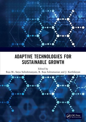 Raja M. (u. a.) | Adaptive Technologies for Sustainable Growth | Taschenbuch