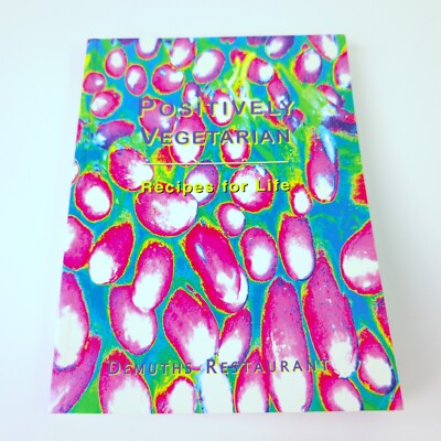 Positively Vegetarian (Recipes for life) Cookbook Vegan Animal Friendly 