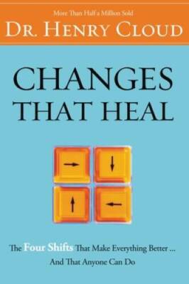 Changes That Heal - Paperback By Cloud, Henry - GOOD